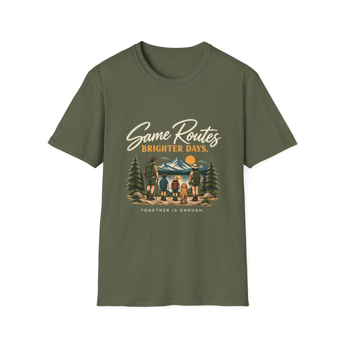 Same Routes Brighter Days. Together Is Enough. T-Shirt