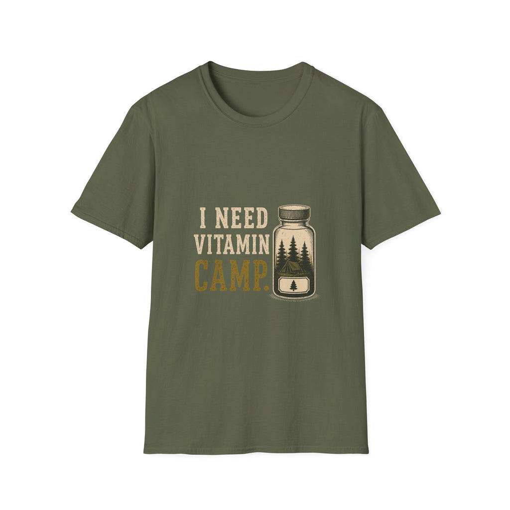 I Need Vitamin Camp. T‑Shirt