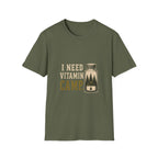 I Need Vitamin Camp. T‑Shirt