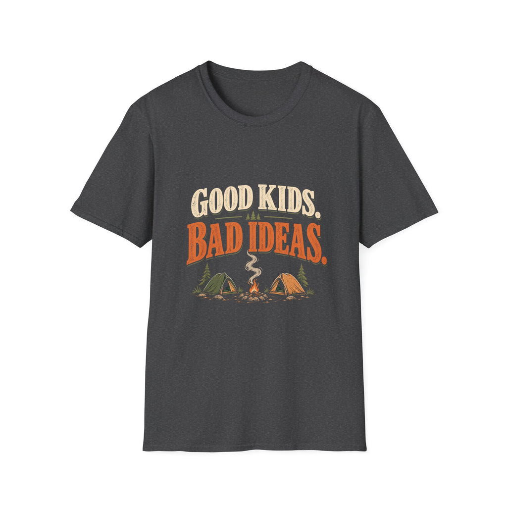 Good Kids. Bad Ideas. T-shirt