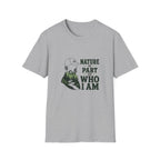 Nature Is Part Of Who I Am T-Shirt