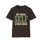My Real Self Lives Here. T-Shirt