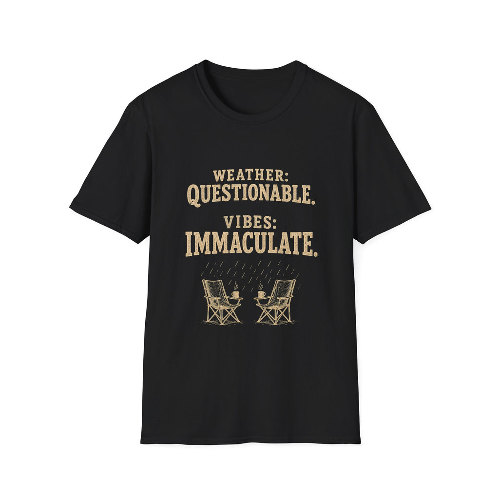 Weather: Questionable. Vibes: Immaculate. T‑Shirt