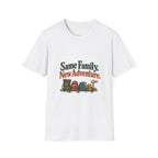 Same Family. New Adventure. T-Shirt