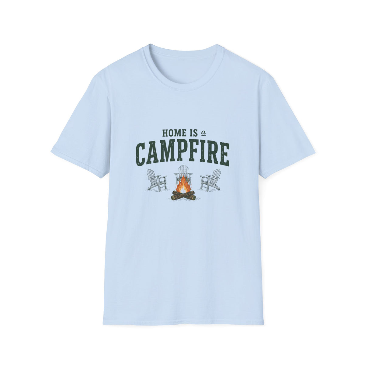 Home Is a Campfire. T‑Shirt