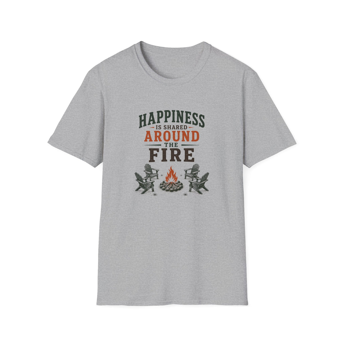 Happiness Is Shared Around The Fire T‑Shirt