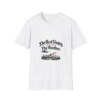 The Best Views Come After The Weather. T-Shirt