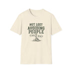Not Lost Avoiding People T‑Shirt