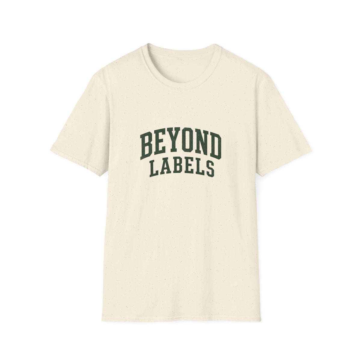 Beyond Labels T-Shirt