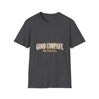 Good Company. No Signal. T-Shirt