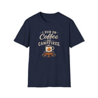 I Run On Coffee and Campfires. T‑Shirt