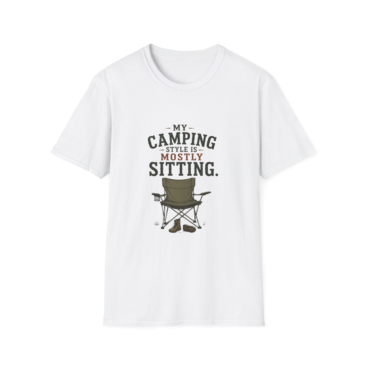 My Camping Style Is Mostly Sitting. T‑Shirt