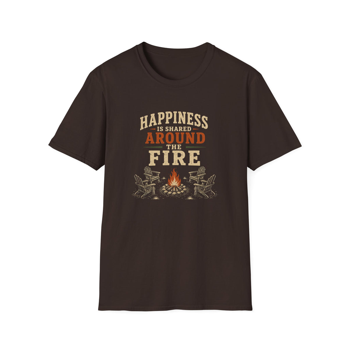 Happiness Is Shared Around The Fire T‑Shirt