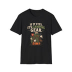 If It Fits, It's Camping Gear. T-shirt