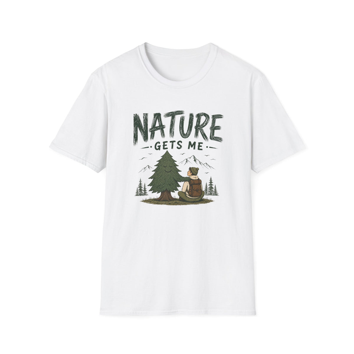 Nature Gets Me T‑Shirt