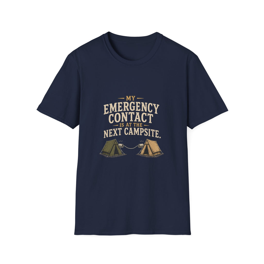 My Emergency Contact is at the Next Campsite. T‑Shirt