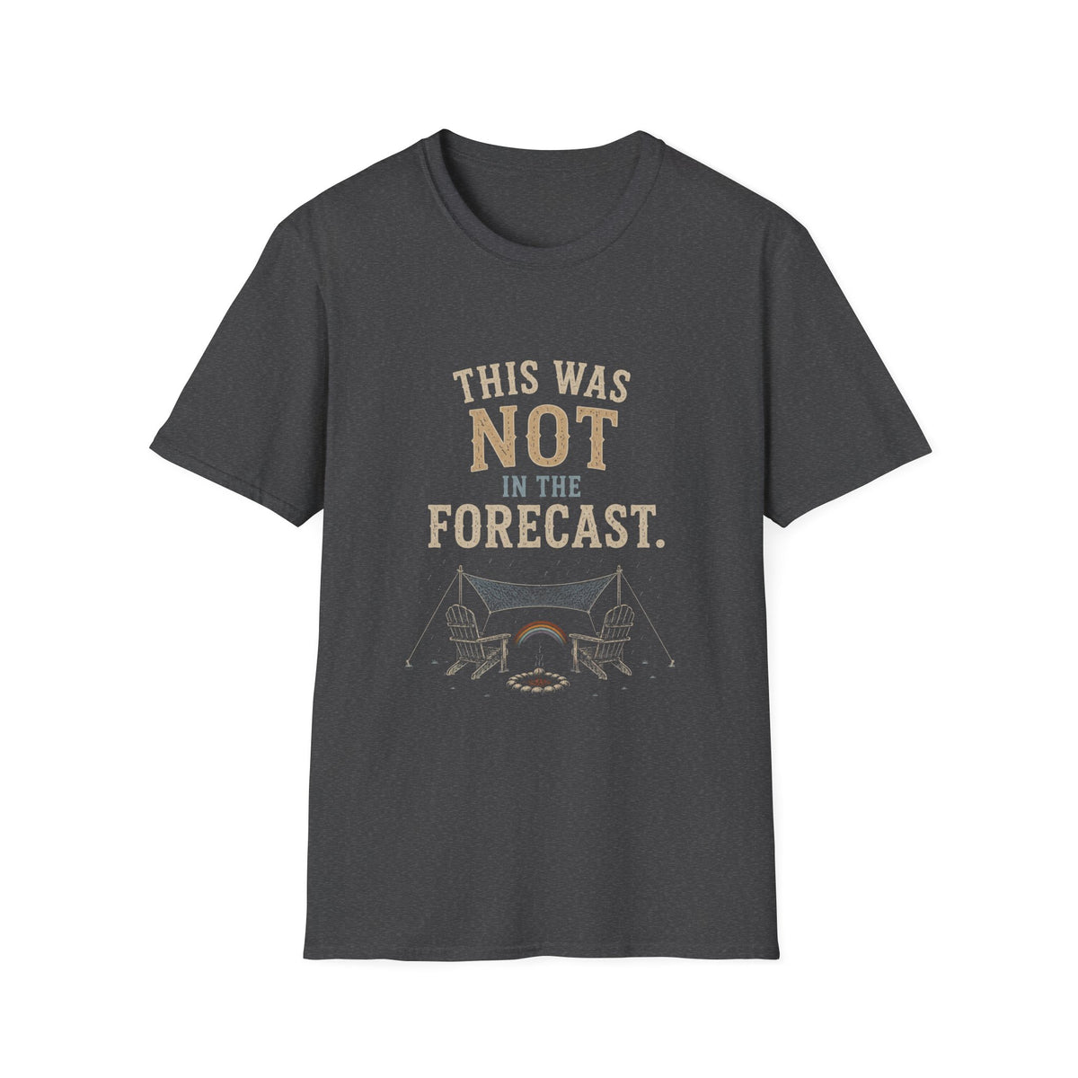 This Was Not In The Forecast. T‑Shirt