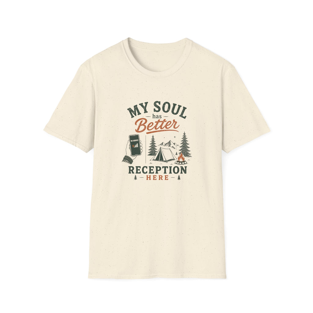 My Soul Has Better Reception Here T‑Shirt