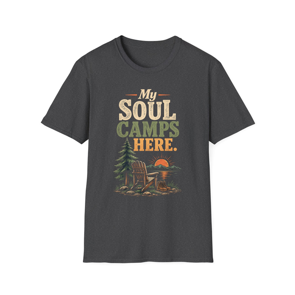 My Soul Camps Here. T-Shirt