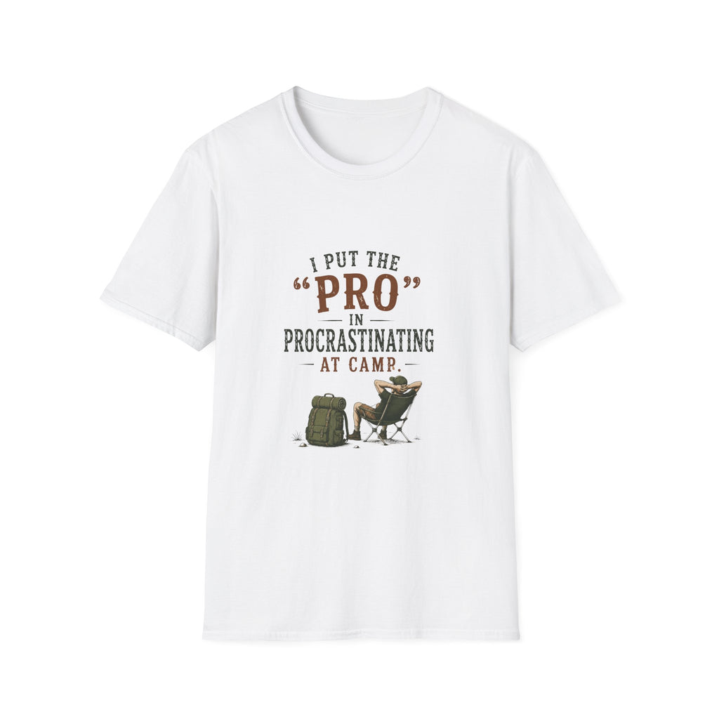 I Put the "PRO" in Procrastinating at Camp. T‑Shirt