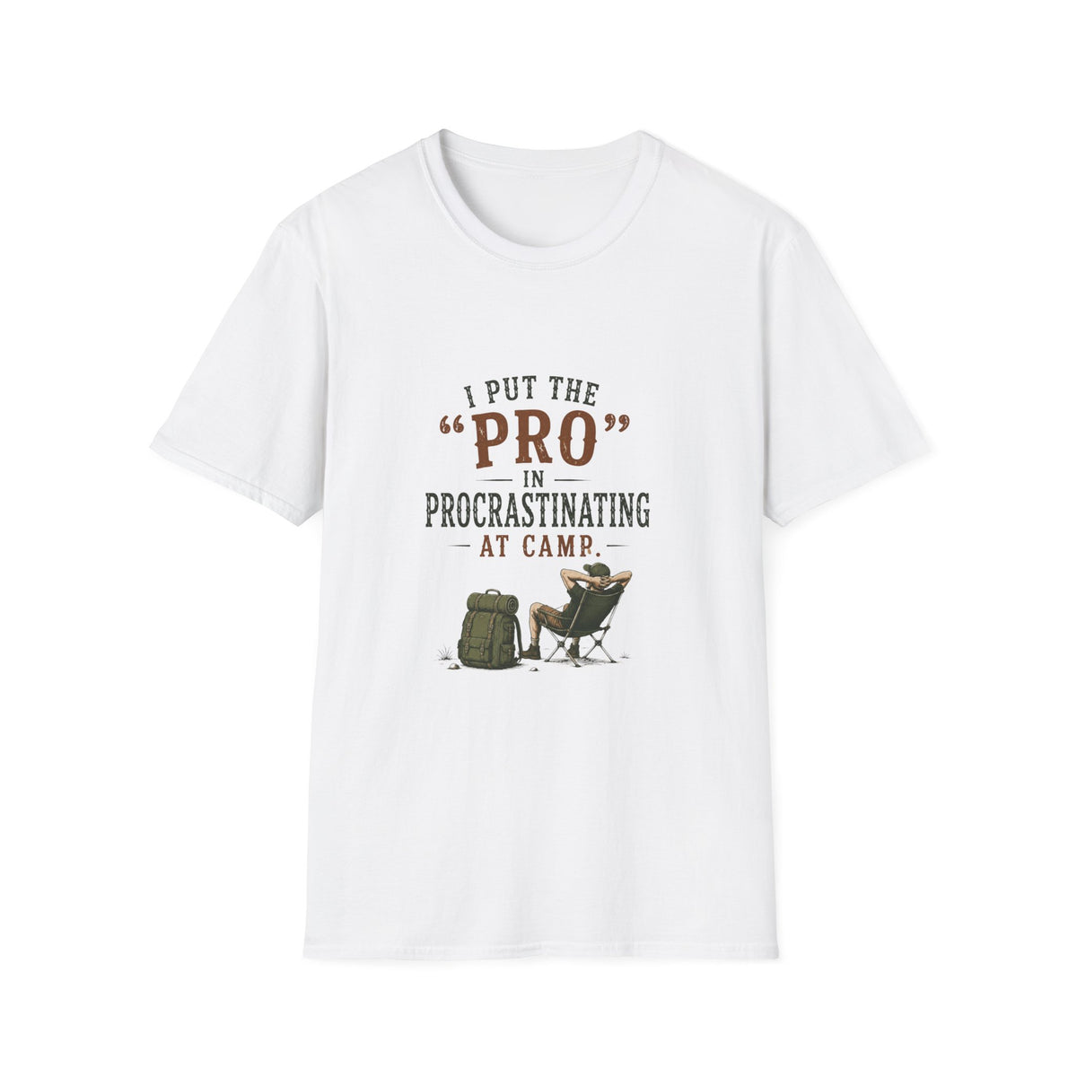 I Put the "PRO" in Procrastinating at Camp. T‑Shirt