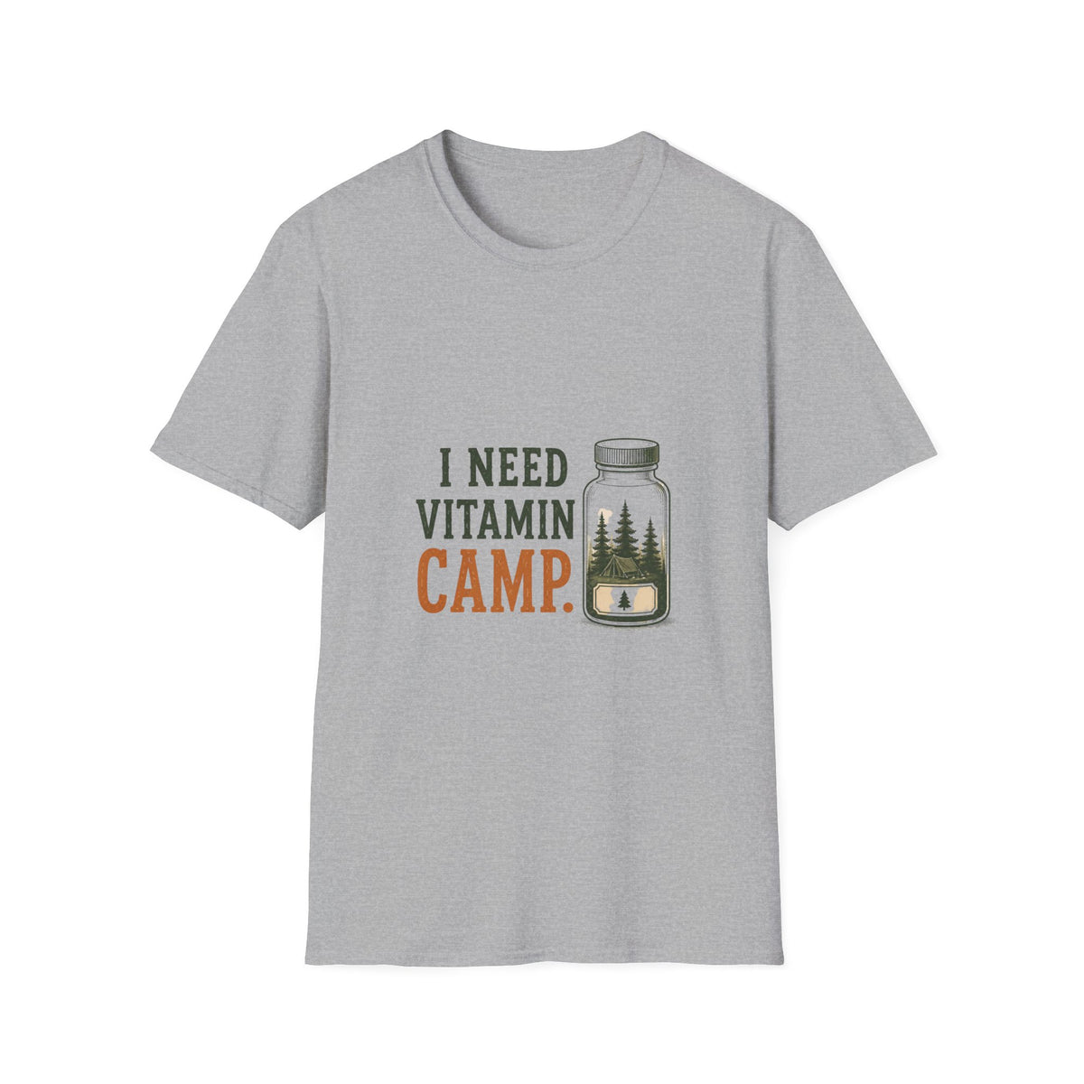 I Need Vitamin Camp. T‑Shirt