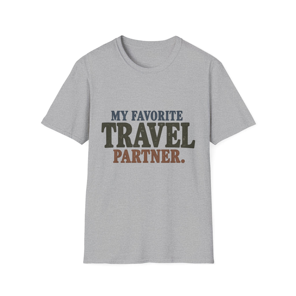 My Favorite Travel Partner. T-Shirt