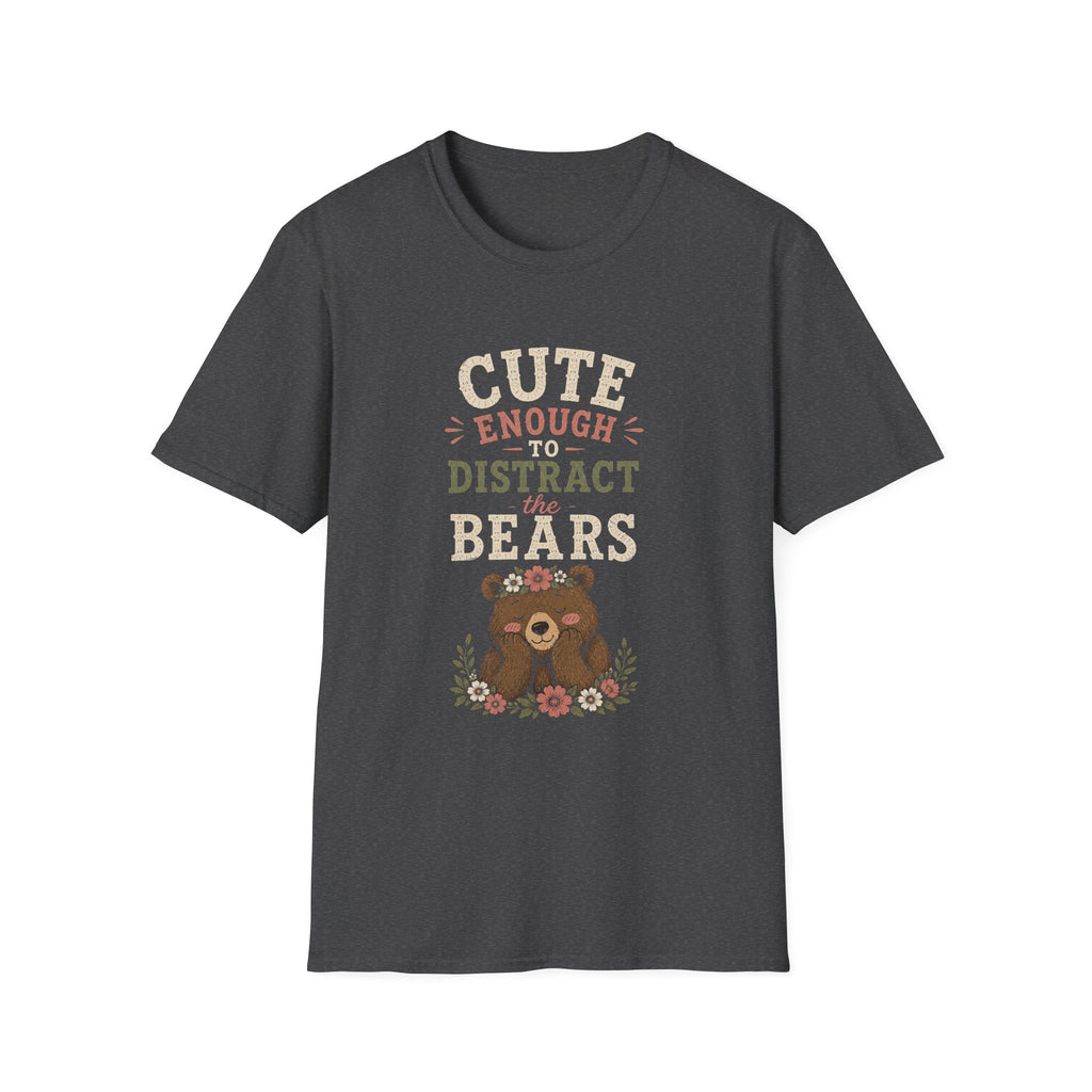 Cute Enough To Distract the Bears. T‑Shirt