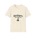 Rain Happens. Keep Wandering. T‑Shirt