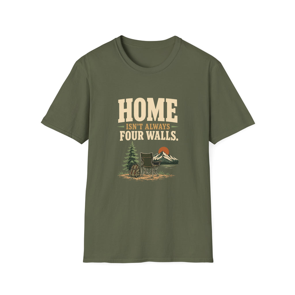 Home Isn't Always Four Walls. T-Shirt