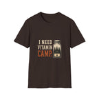 I Need Vitamin Camp. T‑Shirt