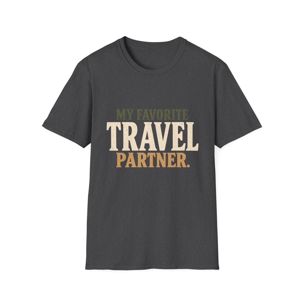 My Favorite Travel Partner. T-Shirt