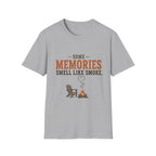 Some Memories Smell Like Smoke. T-Shirt