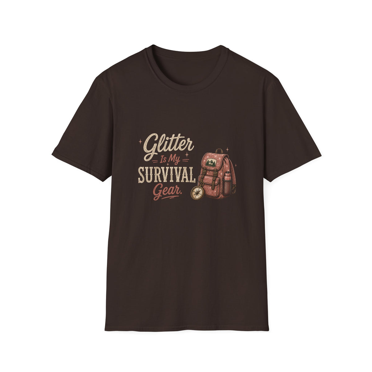 Glitter Is My Survival Gear. T‑Shirt