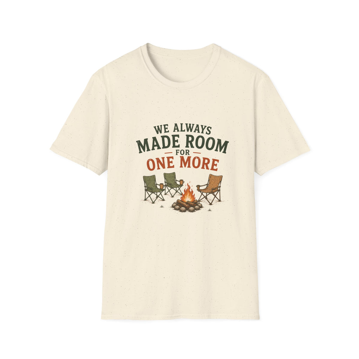 We Always Made Room For One More.T-Shirt