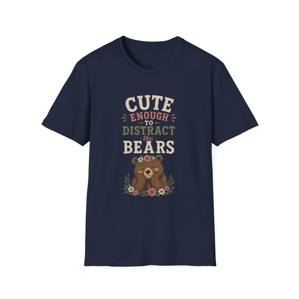 Cute Enough To Distract the Bears. T‑Shirt