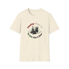 Camping Where You Live Like A Bear T-Shirt