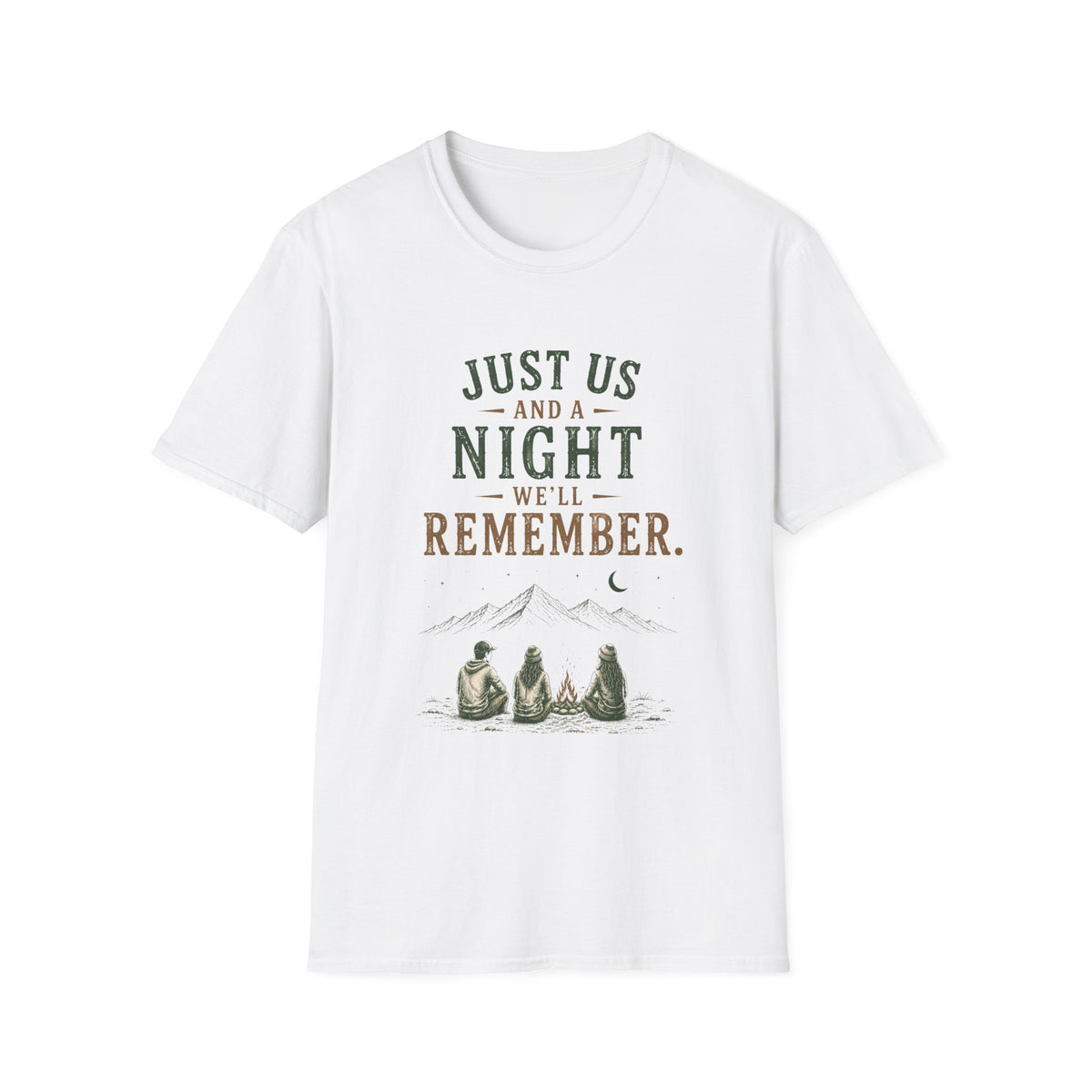Just Us And A Night We'll Remember. T‑Shirt
