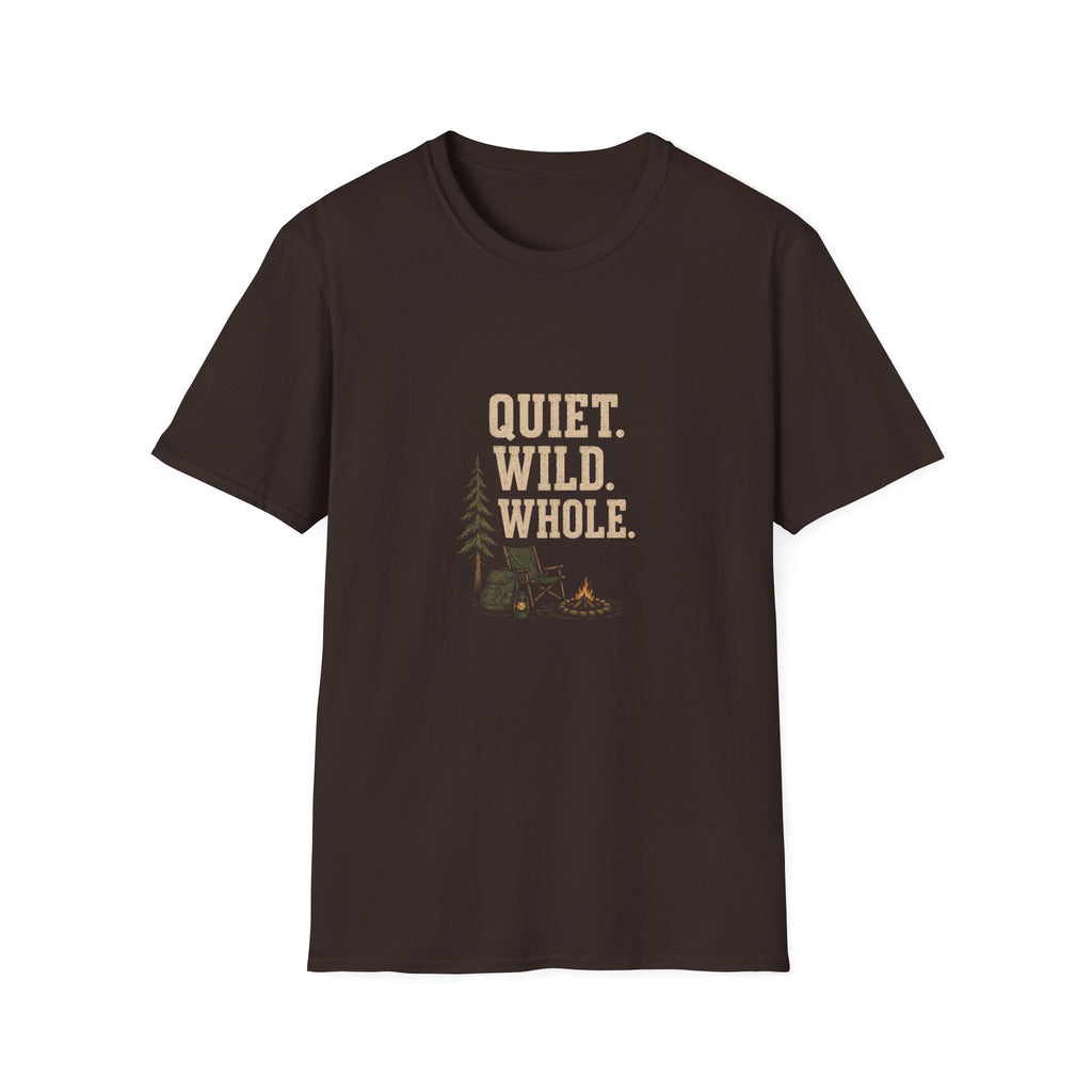 Quiet. Wild. Whole. T-Shirt