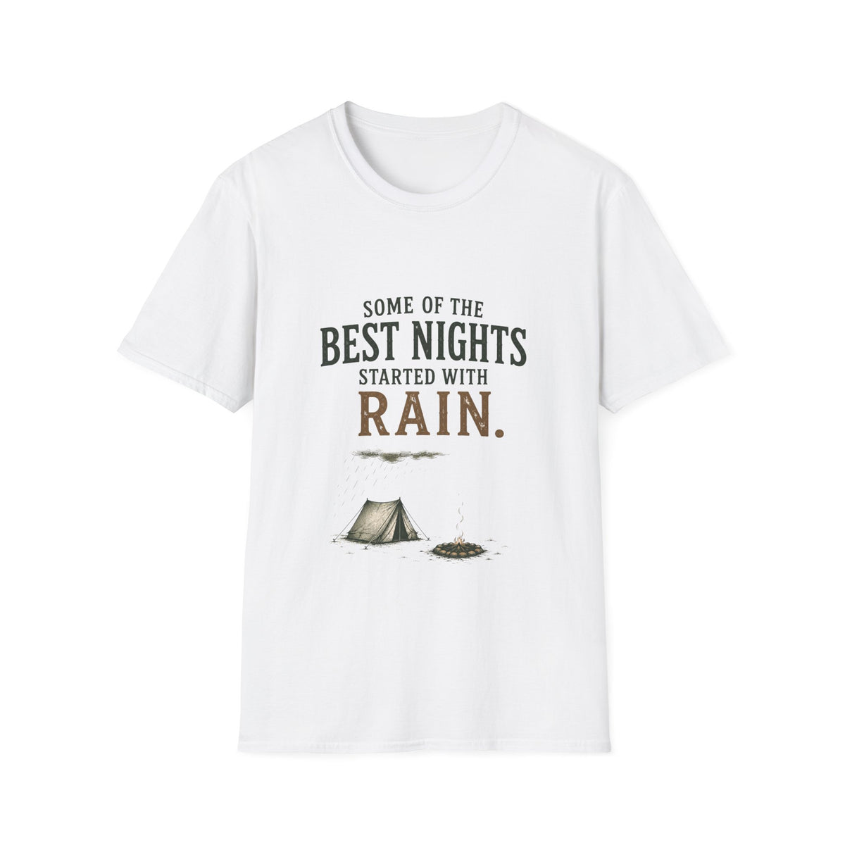 Some Of The Best Nights Started With Rain. T‑Shirt