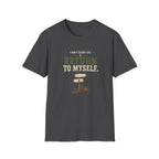 I Don't Escape Life. I Return To Myself. T-Shirt