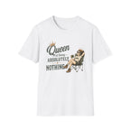 Queen of Doing Absolutely Nothing. T‑Shirt
