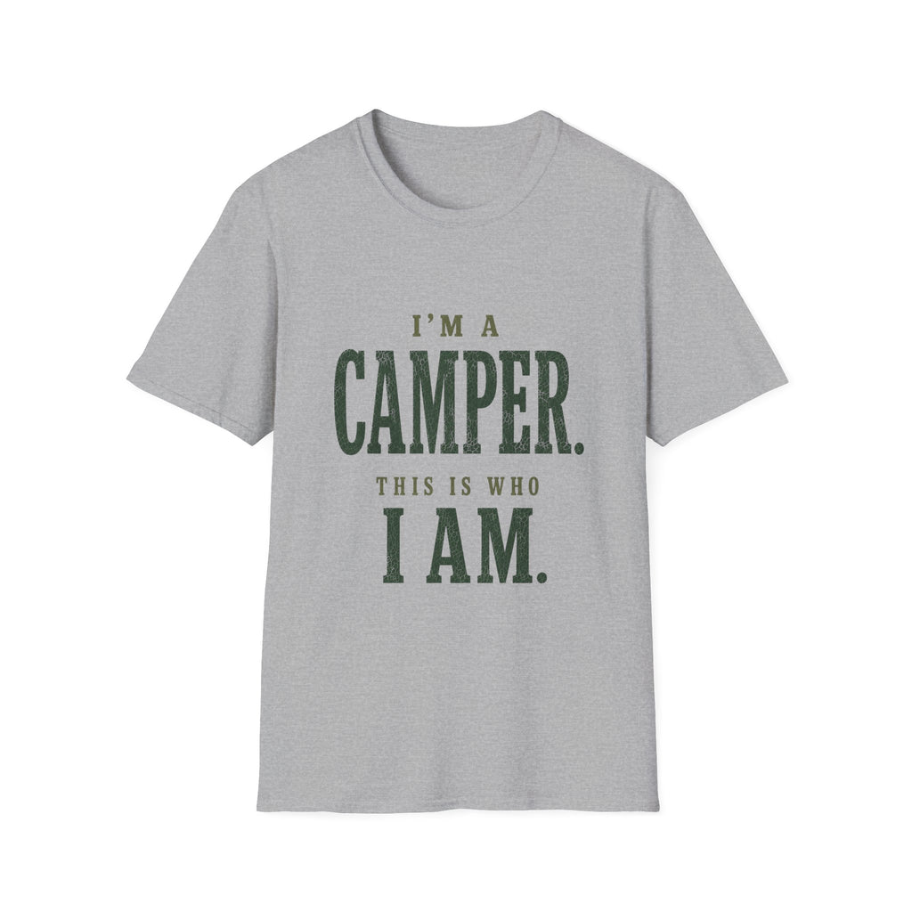 I'm a Camper. This is Who I Am.T‑Shirt