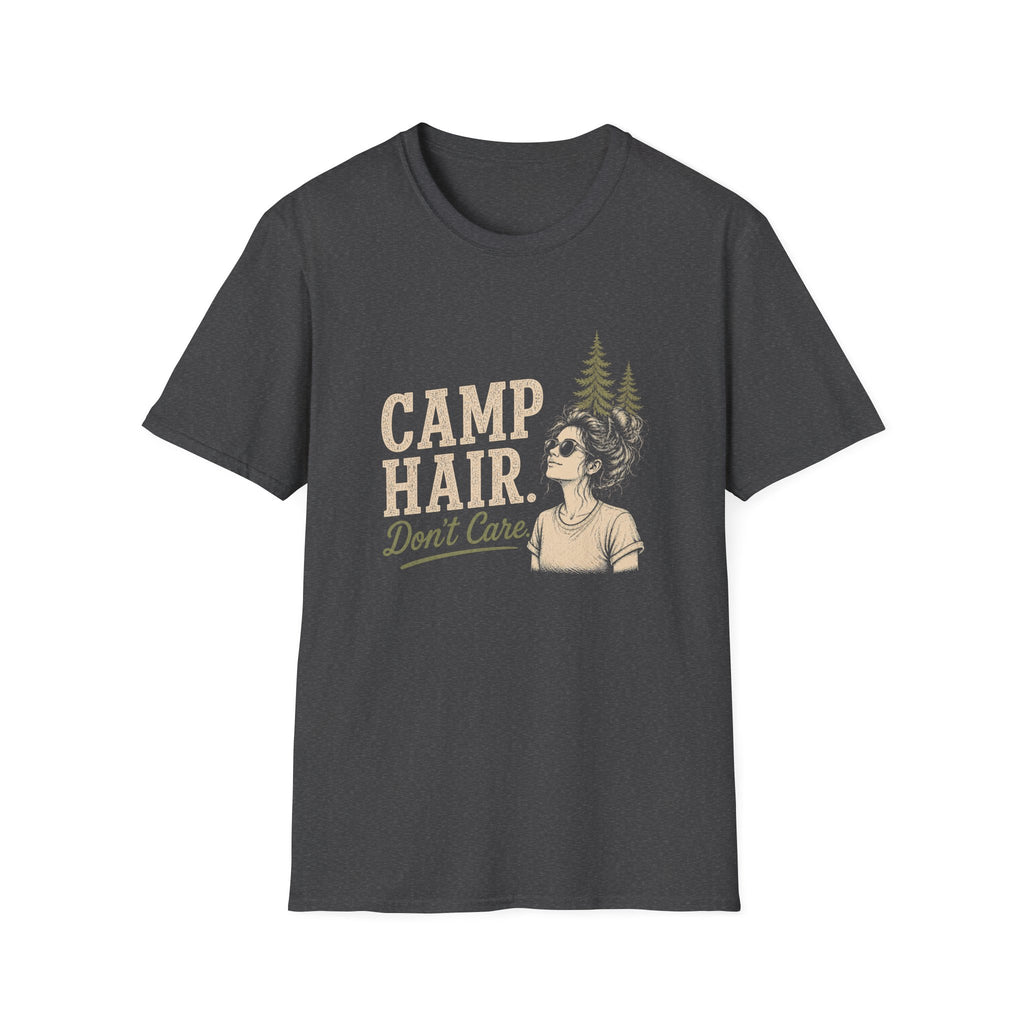 Camp Hair. Don't Care. T‑Shirt