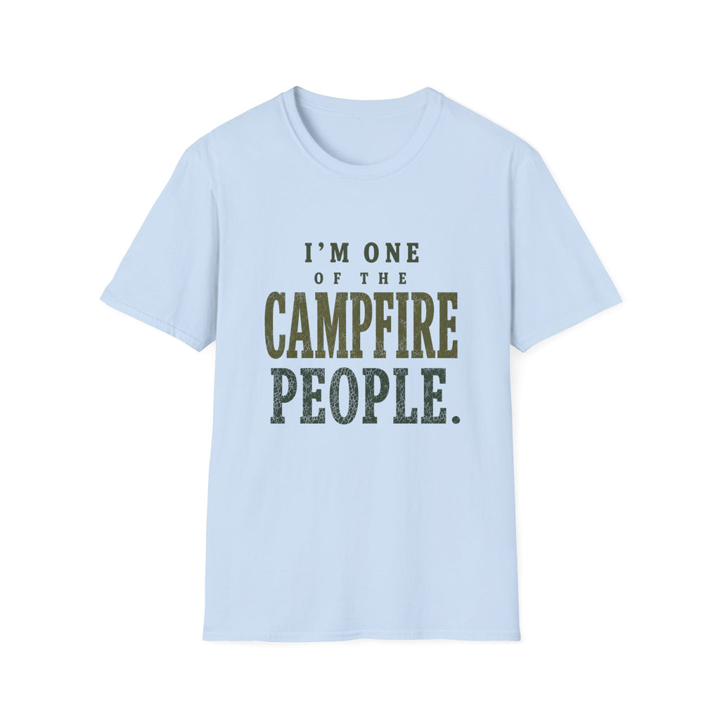 I'm One of the Campfire People. T‑Shirt