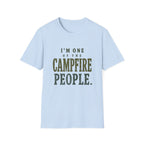 I'm One of the Campfire People. T‑Shirt