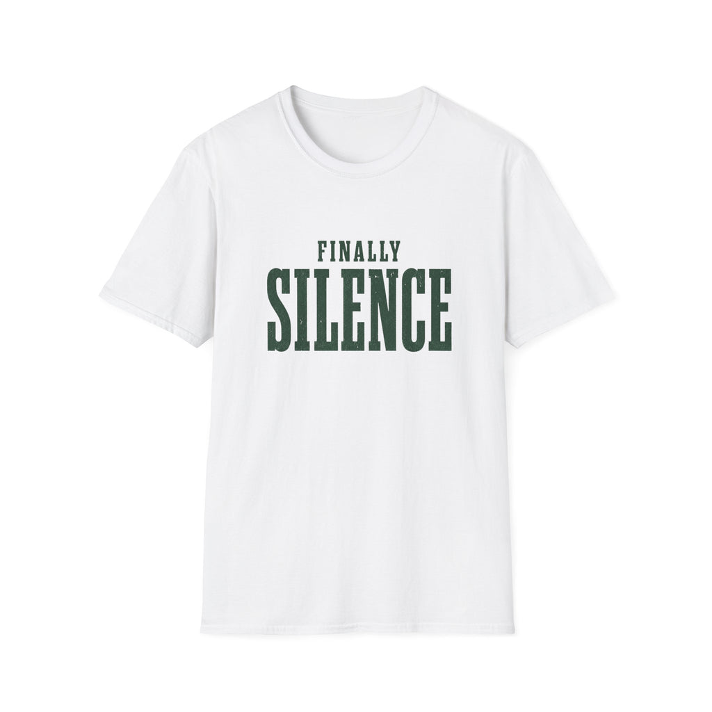 Finally Silence T-Shirt