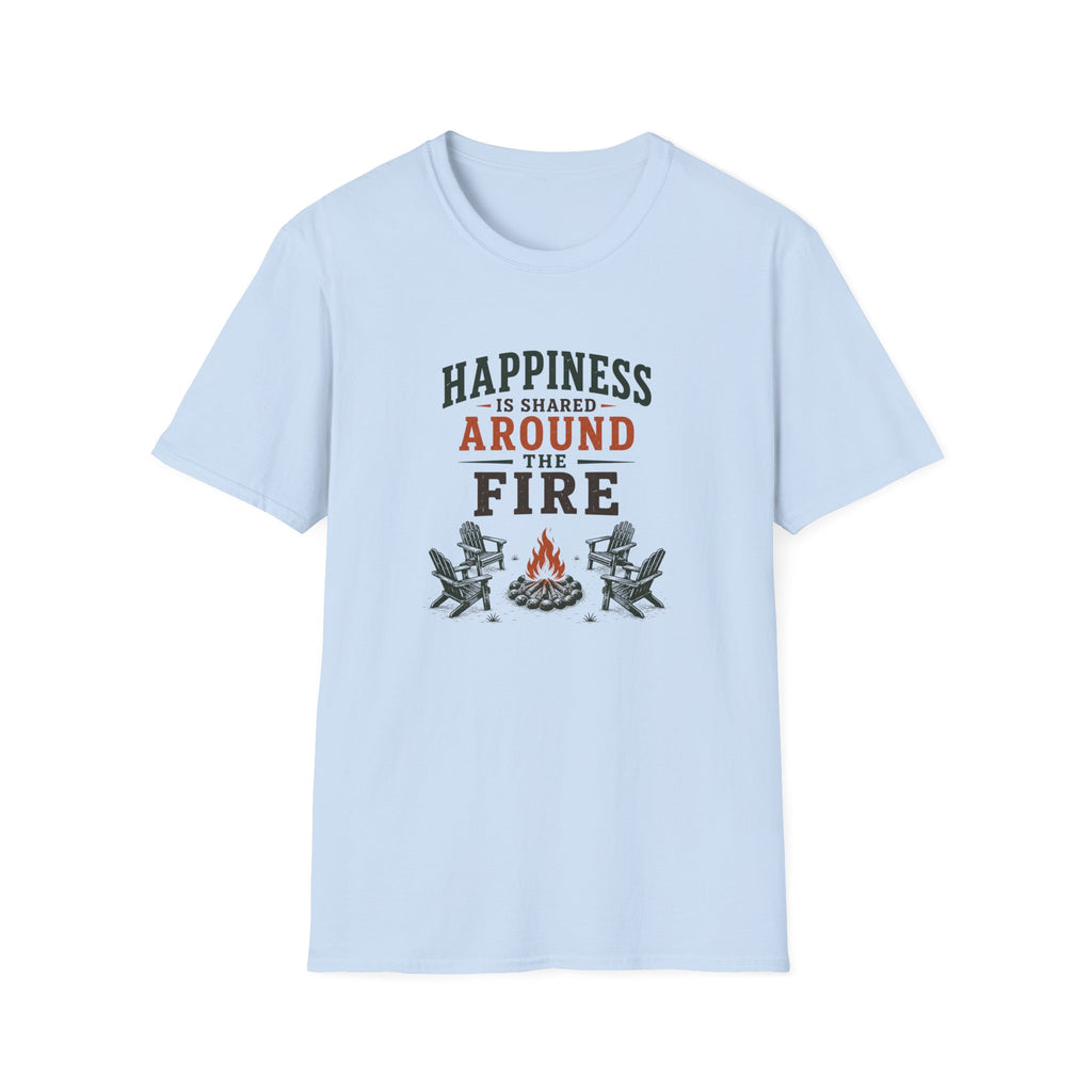 Happiness Is Shared Around The Fire T‑Shirt