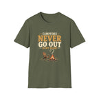 Campfires Never Go Out In My Heart. T-Shirt