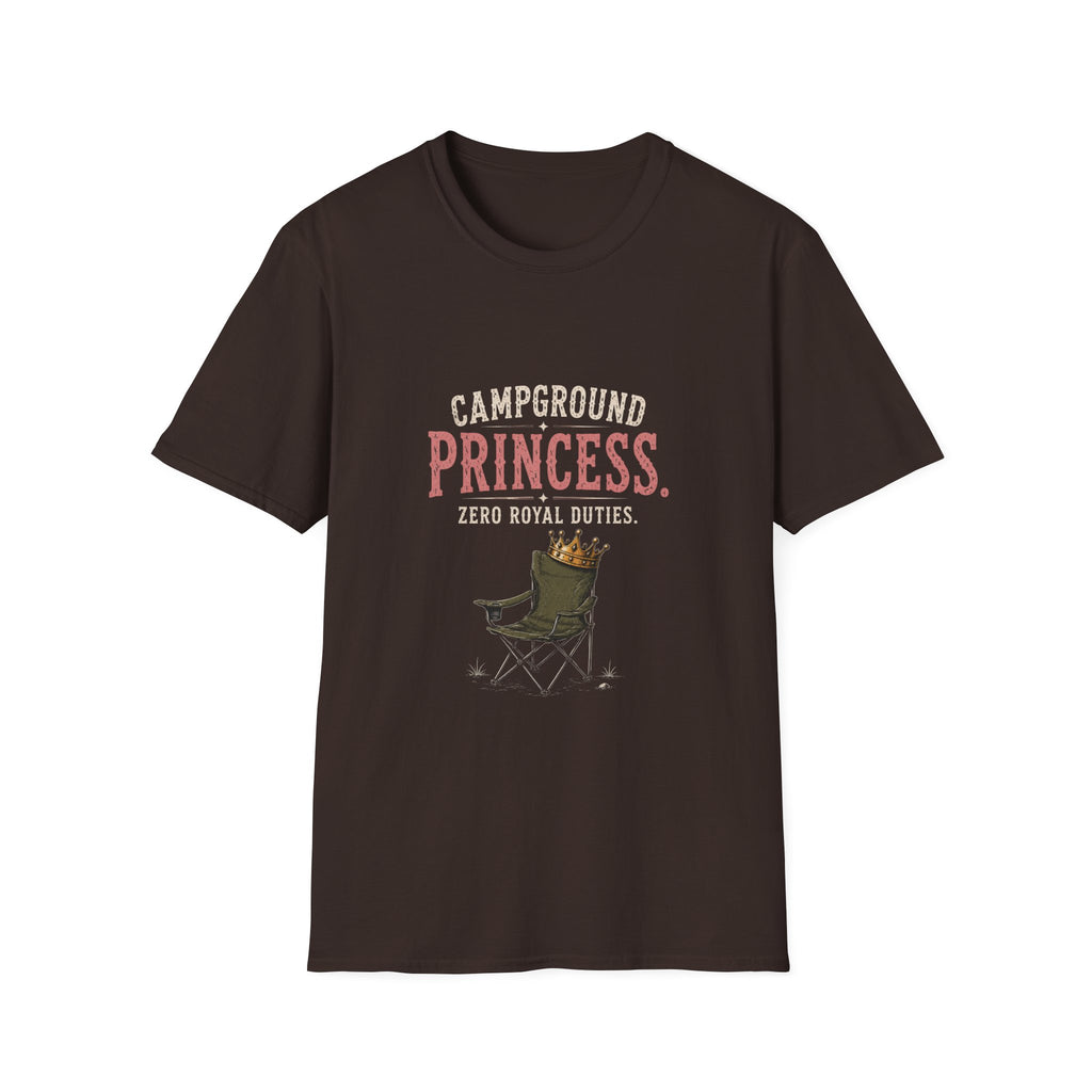 Campground Princess. Zero Royal Duties. T‑Shirt
